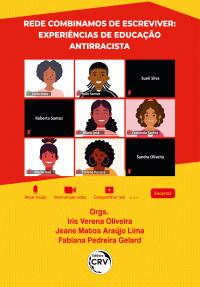 REDE COMBINAMOS DE ESCREVIVER <br> experiências de educação antirracista