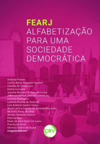 FEARJ:<br> Alfabetização para uma sociedade democrática