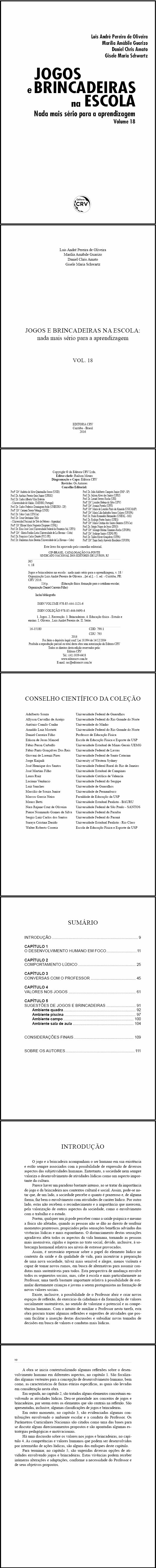 Jogos e brincadeiras na escola: nada mais sério para a aprendizagem -  volume 18