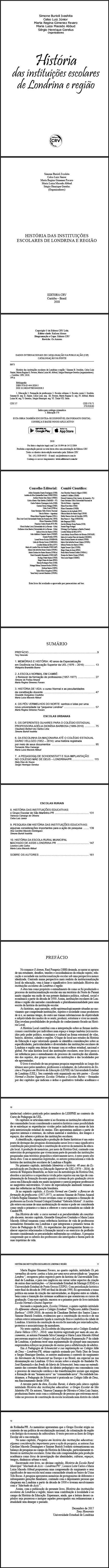 HISTÓRIA DAS INSTITUIÇÕES ESCOLARES DE LONDRINA E REGIÃO