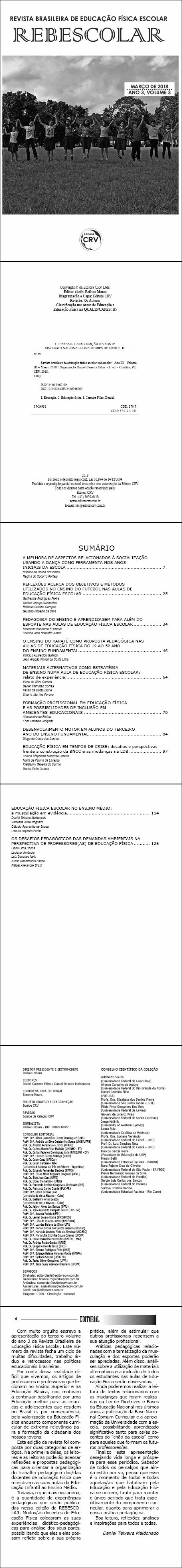 ANO III – VOLUME III – MARÇO 2018 <br>REVISTA BRASILEIRA DE EDUCAÇÃO FÍSICA ESCOLAR - REBESCOLAR