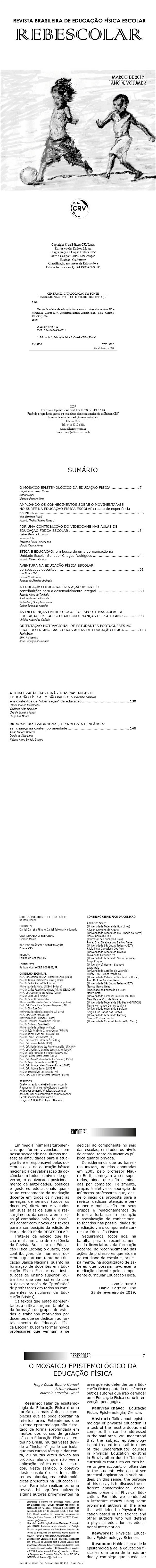 ANO IV – VOLUME III – MARÇO 2019 <br> REVISTA BRASILEIRA DE EDUCAÇÃO FÍSICA ESCOLAR - REBESCOLAR