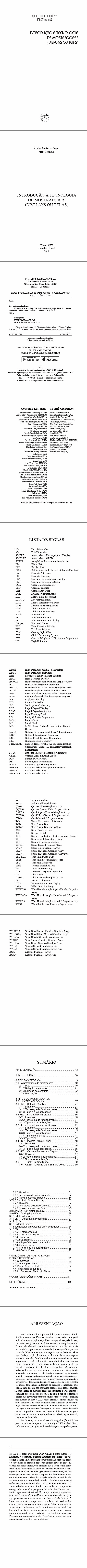 INTRODUÇÃO À TECNOLOGIA DE MOSTRADORES (DISPLAYS OU TELAS)