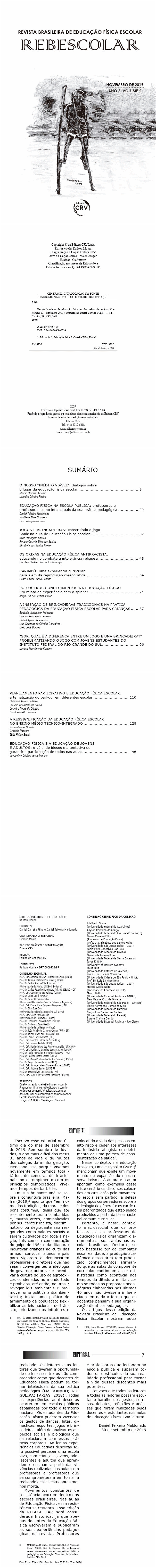 ANO V – VOLUME II – NOVEMBRO 2019 <br>REVISTA BRASILEIRA DE EDUCAÇÃO FÍSICA ESCOLAR - REBESCOLAR