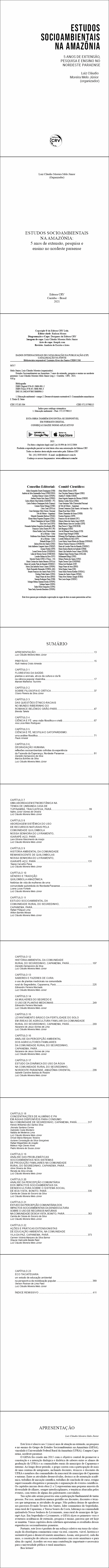ESTUDOS SOCIOAMBIENTAIS NA AMAZÔNIA: <br>5 anos de extensão, pesquisa e ensino no nordeste paraense