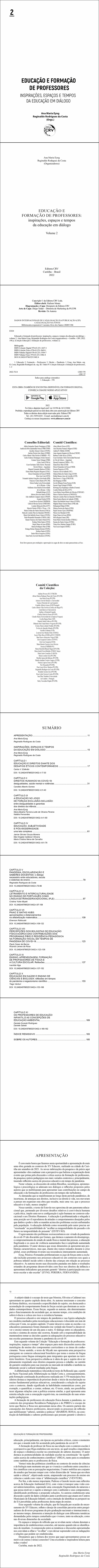 EDUCAÇÃO E FORMAÇÃO DE PROFESSORES:<br> inspirações, espaços e tempos da educação em diálogo<br> Volume 2