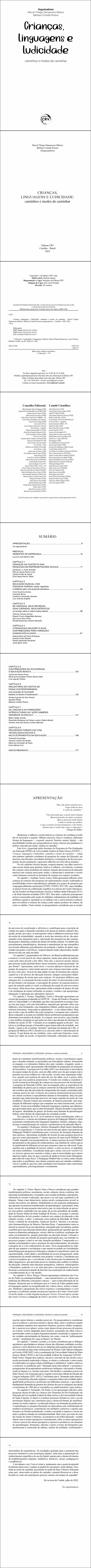 CRIANÇAS, LINGUAGENS E LUDICIDADE<br> caminhos e modos de caminhar