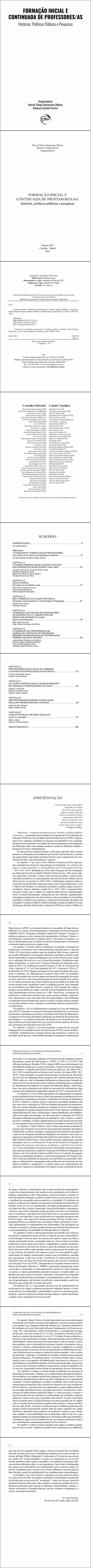 FORMAÇÃO INICIAL E CONTINUADA DE PROFESSORES/AS<br> histórias, políticas públicas e pesquisas